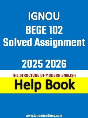 IGNOU BEGE 102 Solved Assignment 2025 2026